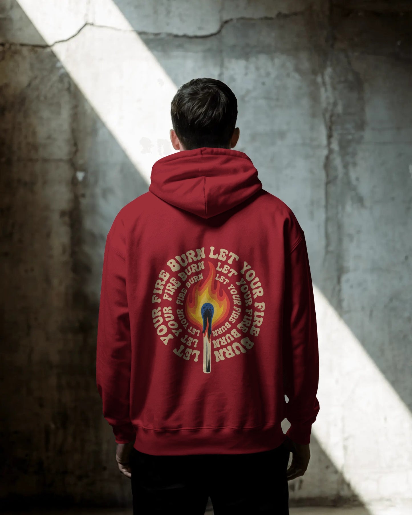Let Your Fire Burn Hoodie (Unisex)